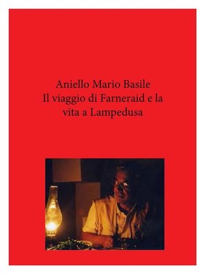 cover image of Il viaggio di Farneraid e la vita a Lampedusa